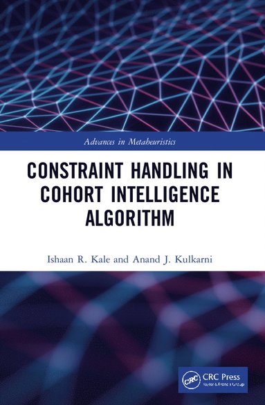 bokomslag Constraint Handling in Cohort Intelligence Algorithm