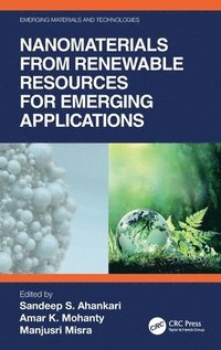 bokomslag Nanomaterials from Renewable Resources for Emerging Applications