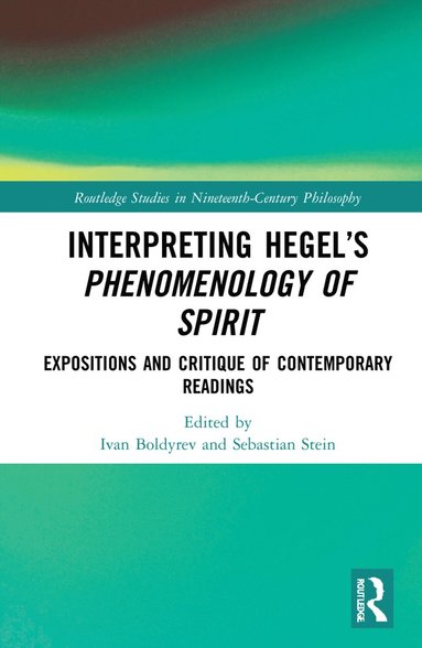 bokomslag Interpreting Hegel's Phenomenology of Spirit