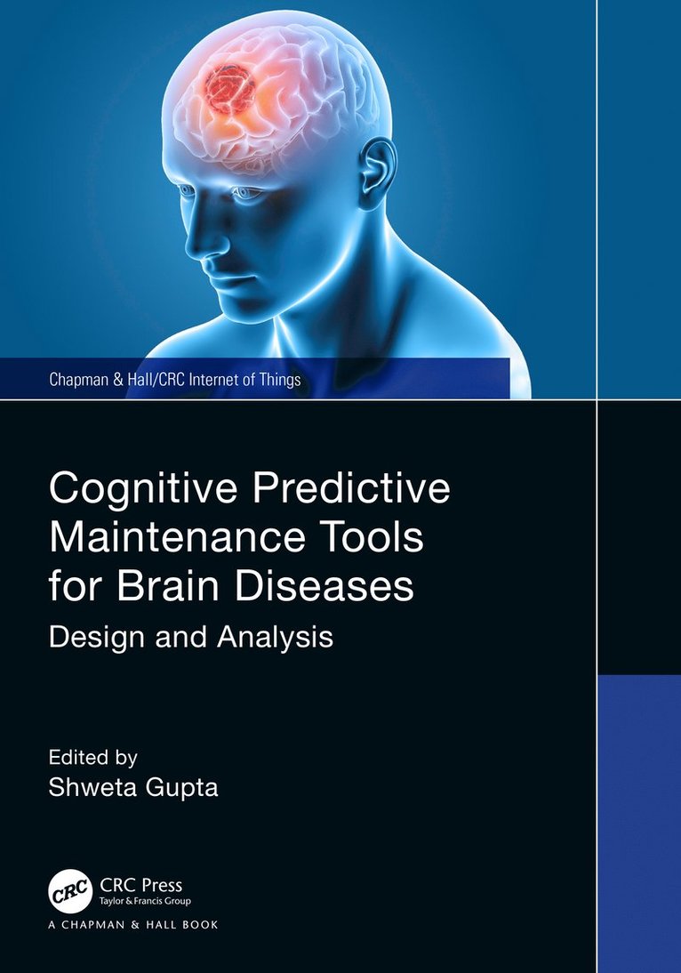 Cognitive Predictive Maintenance Tools for Brain Diseases 1