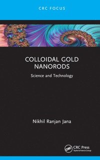 bokomslag Colloidal Gold Nanorods