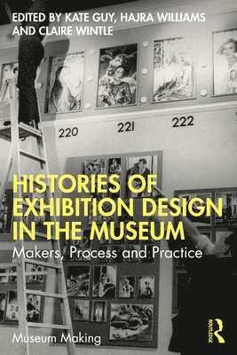 Histories of Exhibition Design in the Museum 1