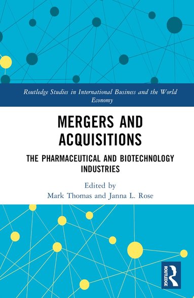 Mark Thomas, Janna L. Rose - Mergers and Acquisitions, Inbunden
