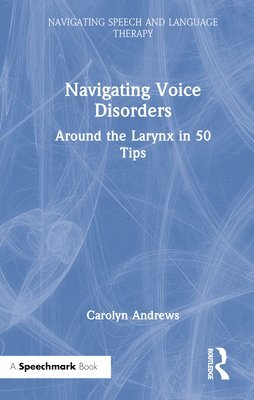 Navigating Voice Disorders 1