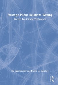 bokomslag Strategic Public Relations Writing