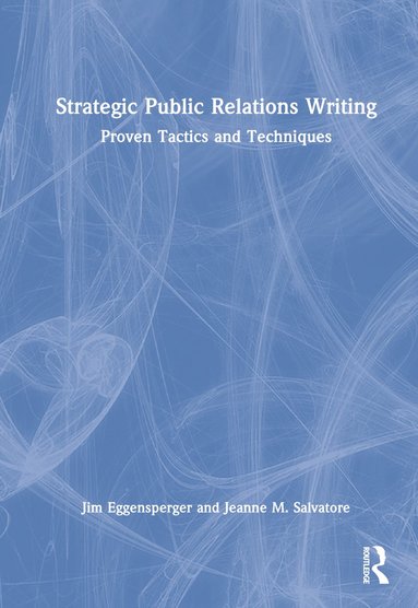 bokomslag Strategic Public Relations Writing