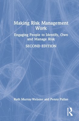 Making Risk Management Work 1