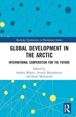 Global Development in the Arctic 1