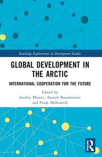 bokomslag Global Development in the Arctic