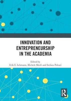 bokomslag Innovation and Entrepreneurship in the Academia