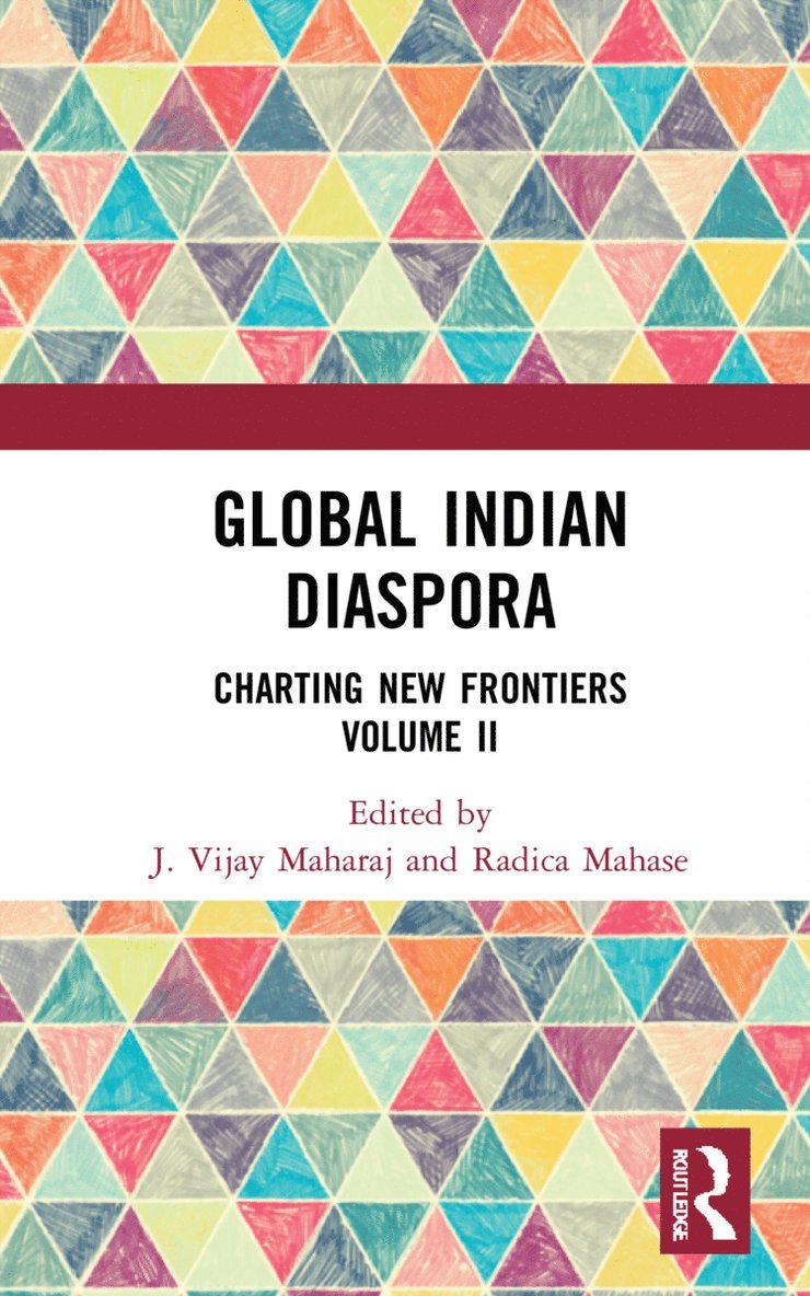J. Vijay Maharaj, Radica Mahase - Global Indian Diaspora, Inbunden