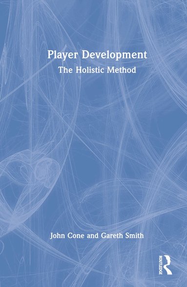 John Cone, Gareth Smith - Player Development, Inbunden