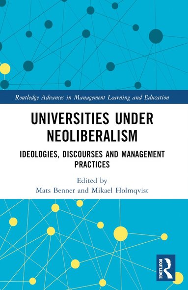 bokomslag Universities under Neoliberalism