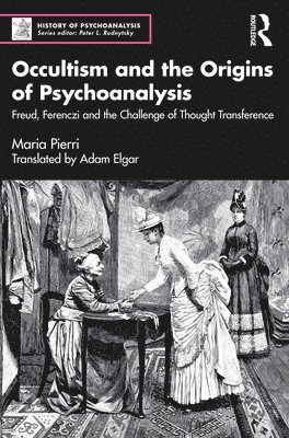 Occultism and the Origins of Psychoanalysis 1