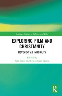 bokomslag Exploring Film and Christianity