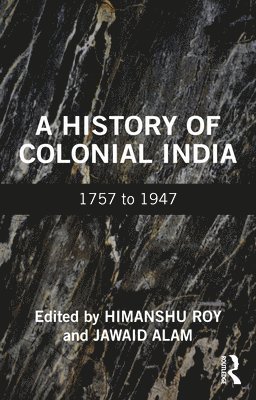 A History of Colonial India 1