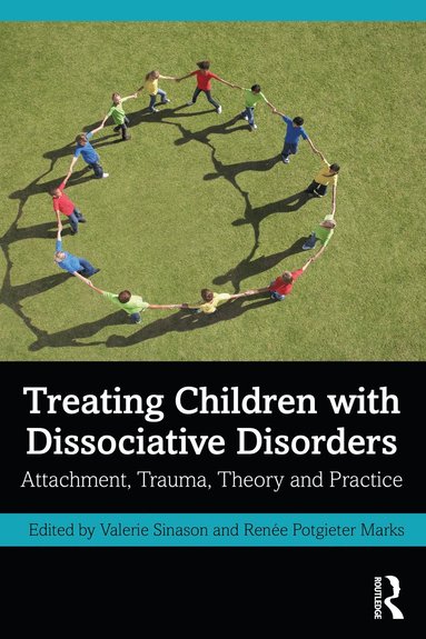 bokomslag Treating Children with Dissociative Disorders