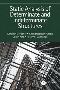 bokomslag Static Analysis of Determinate and Indeterminate Structures