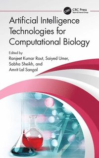 bokomslag Artificial Intelligence Technologies for Computational Biology