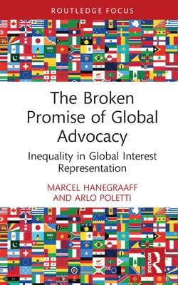Broken Promise of Global Advocacy