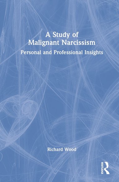 bokomslag Study of Malignant Narcissism