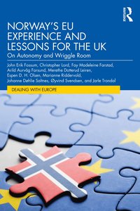 bokomslag Norway's EU Experience and Lessons for the UK
