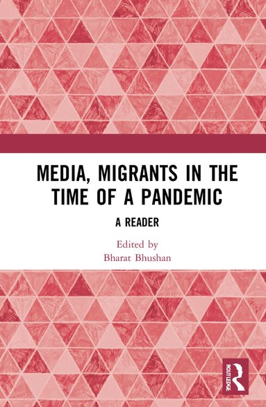 bokomslag Media, Migrants and the Pandemic in India