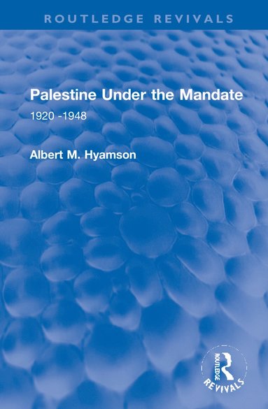 bokomslag Palestine Under the Mandate