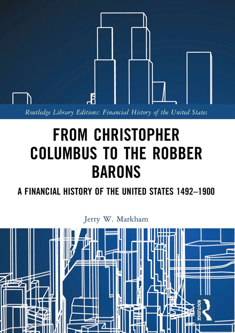 From Christopher Columbus to the Robber Barons 1