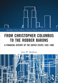 bokomslag From Christopher Columbus to the Robber Barons