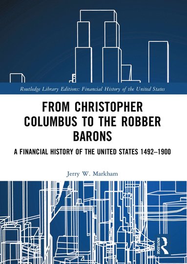 bokomslag From Christopher Columbus to the Robber Barons