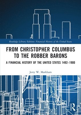 From Christopher Columbus to the Robber Barons 1