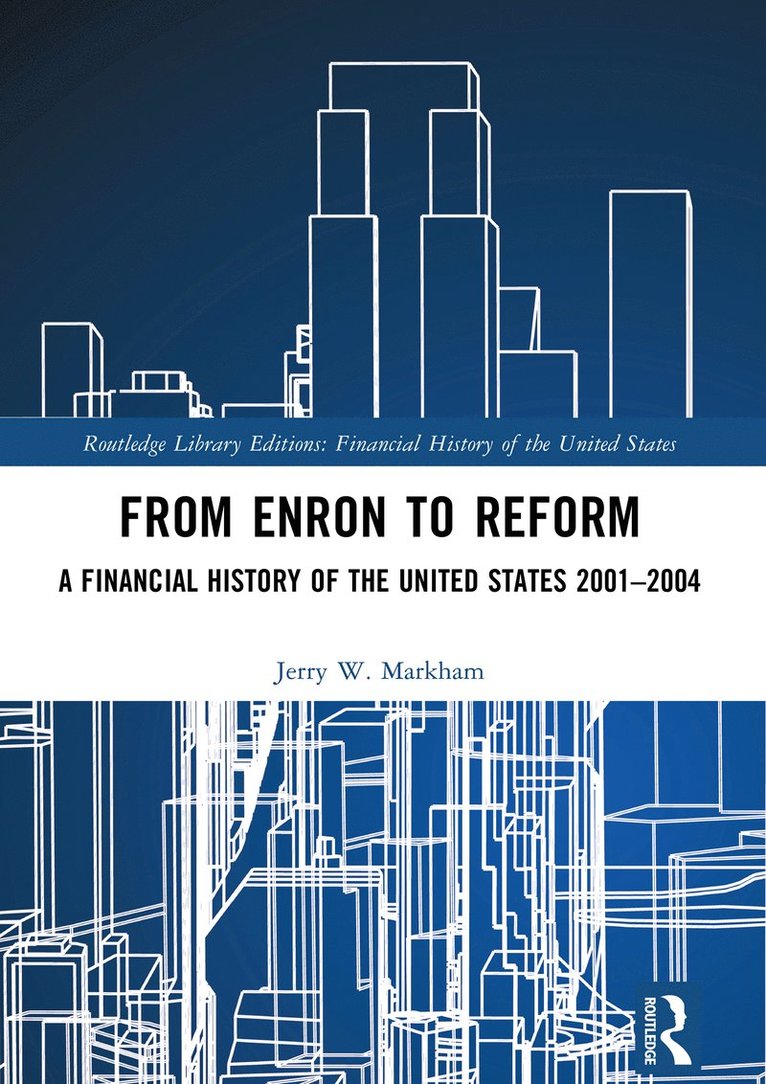 From Enron to Reform 1