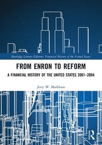 bokomslag From Enron to Reform