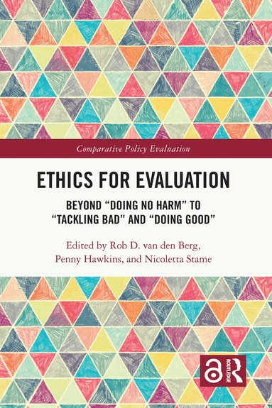 Rob D. van den Berg, Penny Hawkins, Nicoletta Stame - Ethics for Evaluation, Häftad