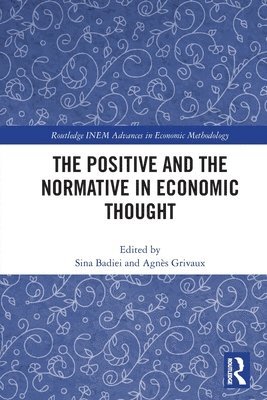 bokomslag The Positive and the Normative in Economic Thought