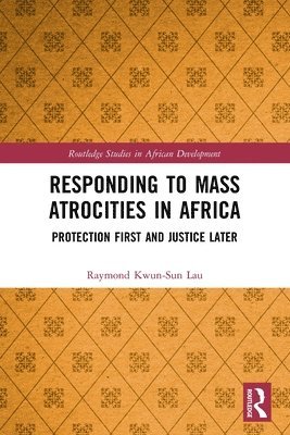 Responding to Mass Atrocities in Africa 1