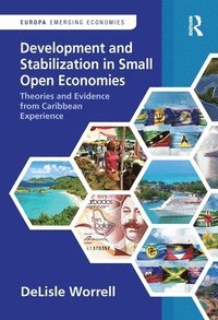 bokomslag Development and Stabilization in Small Open Economies