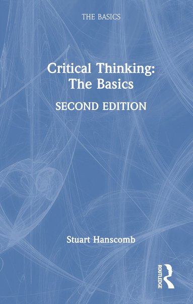 bokomslag Critical Thinking: The Basics