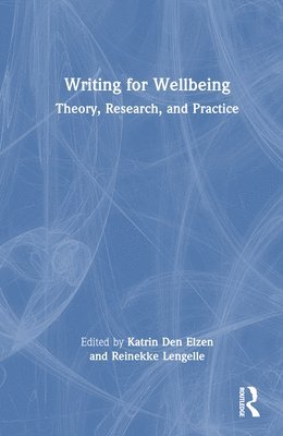 bokomslag Writing for Wellbeing