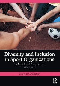 bokomslag Diversity and Inclusion in Sport Organizations