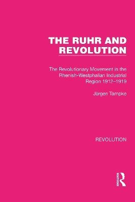 The Ruhr and Revolution 1