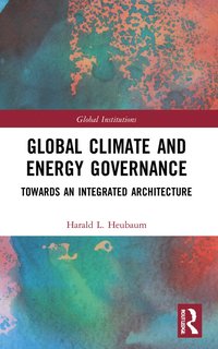 bokomslag Global Climate and Energy Governance