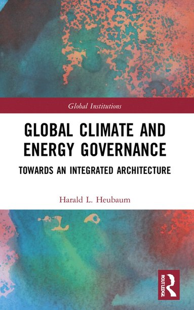 bokomslag Global Climate and Energy Governance