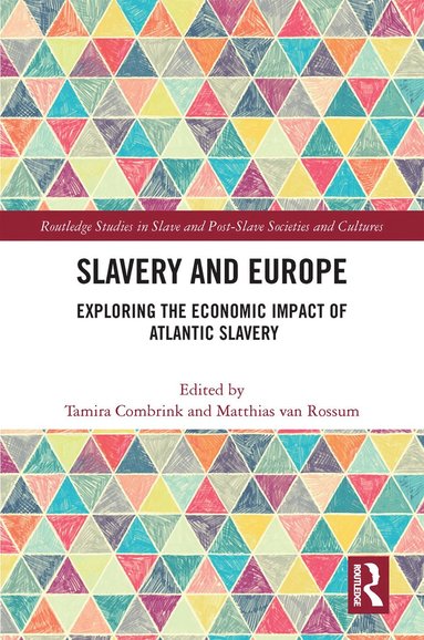 bokomslag Slavery and Europe