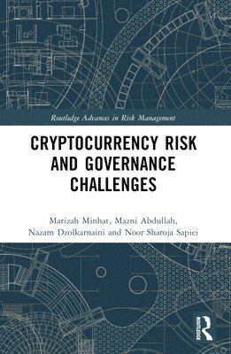 bokomslag Cryptocurrency Risk and Governance Challenges