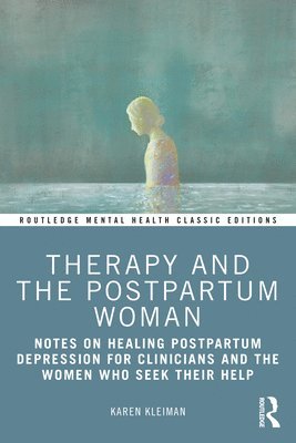Therapy and the Postpartum Woman 1