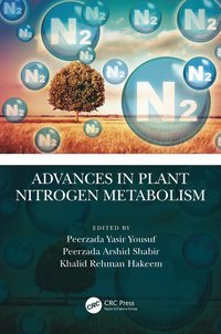 bokomslag Advances in Plant Nitrogen Metabolism