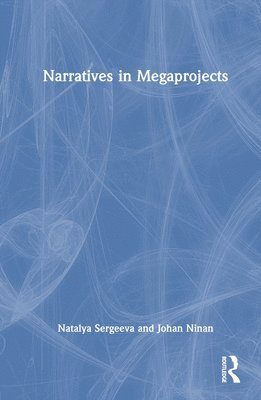 Narratives in Megaprojects 1