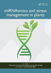 bokomslag miRNAomics and stress management in plants